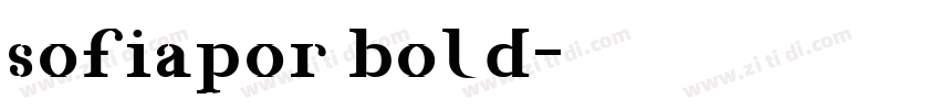 sofiapor bold字体转换